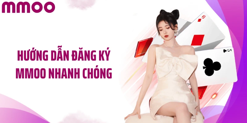 Hướng dẫn đăng ký MMOO nhanh chóng