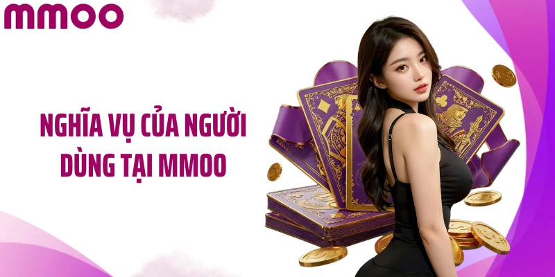 Nghĩa vụ của người dùng tại MMOO